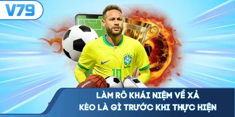 lam-ro-khai-niem-ve-xa-keo-la-gi-truoc-khi-thuc-hien Làm rõ khái niệm về xả kèo là gì trước khi thực hiện