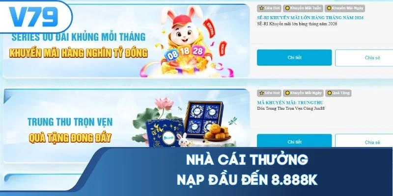 Nhà cái thưởng nạp đầu đến 8.888K